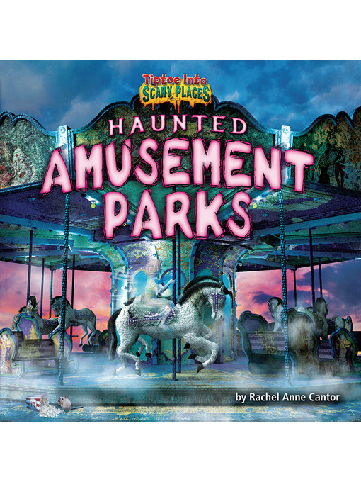 Cover image for Haunted Amusement Parks